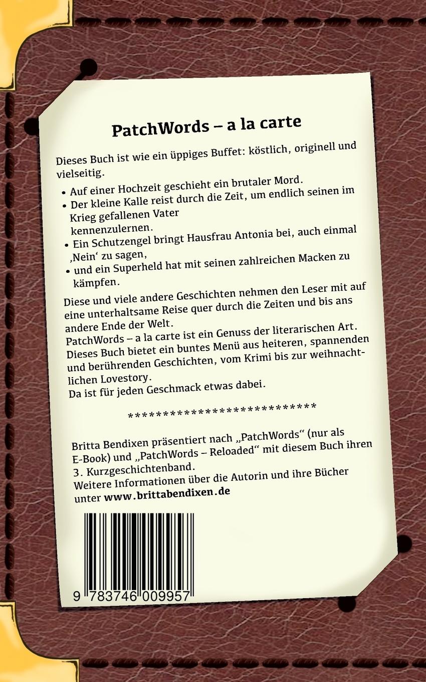 Rückseite: 9783746009957 | PatchWords - a la carte | Kurzgeschichten zum Genießen | Bendixen