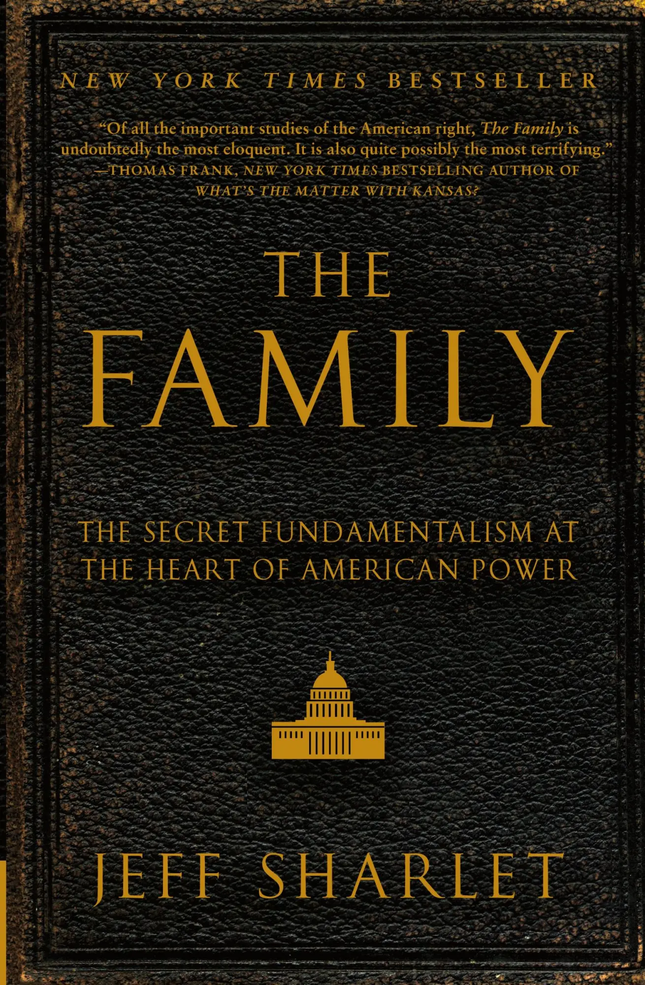 Cover: 9780060560058 | The Family | The Secret Fundamentalism at the Heart of American Power