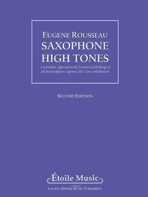 Cover: 9781581060058 | Saxophone High Tones | Eugene Rousseau | Taschenbuch | LKM Music