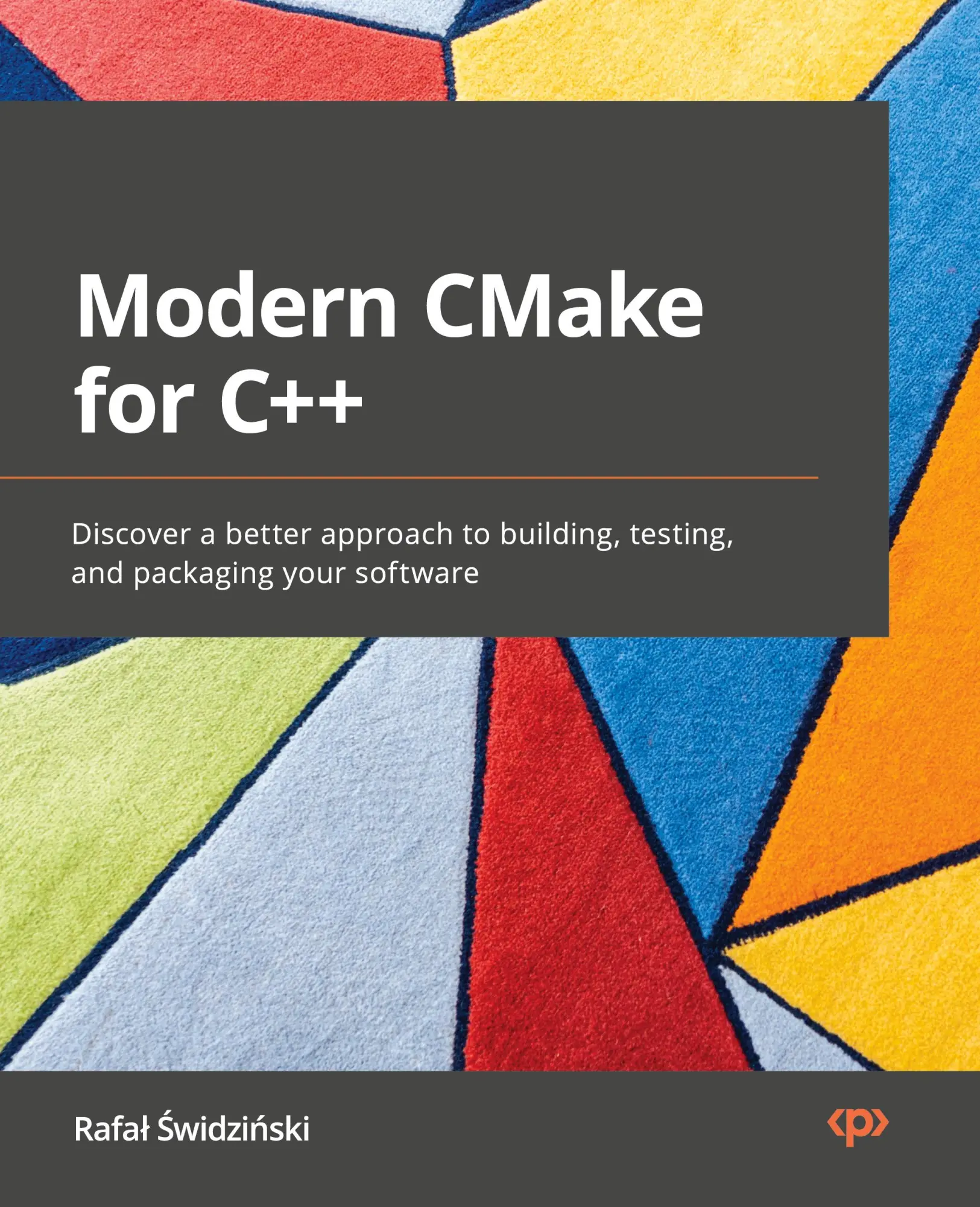 Cover: 9781801070058 | Modern CMake for C++ | Rafa¿ ¿Widzi¿Ski | Taschenbuch | Englisch