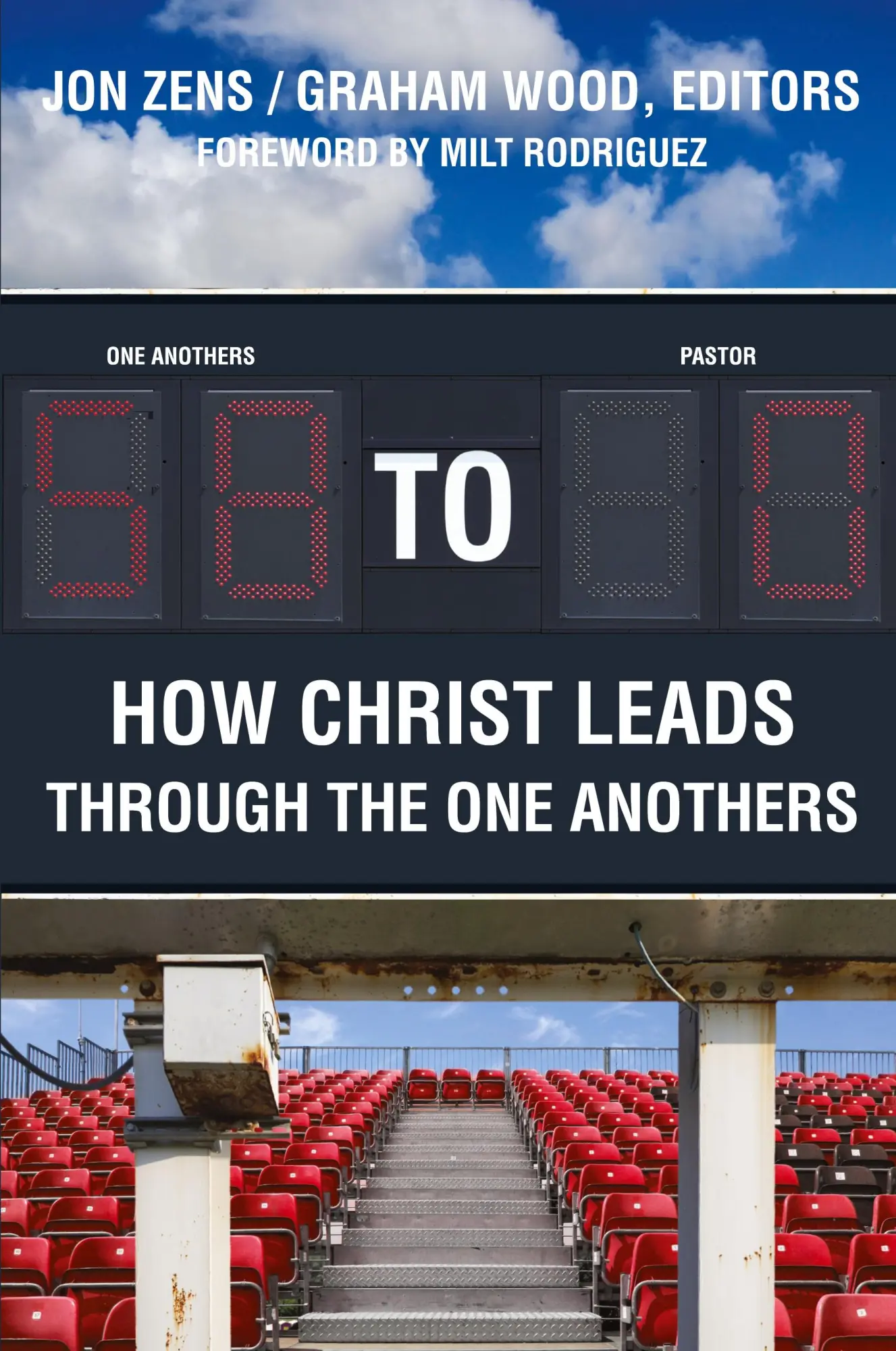 Cover: 9781938480058 | 58 to 0 | How Christ Leads Through the One Anothers | Jon H. Zens