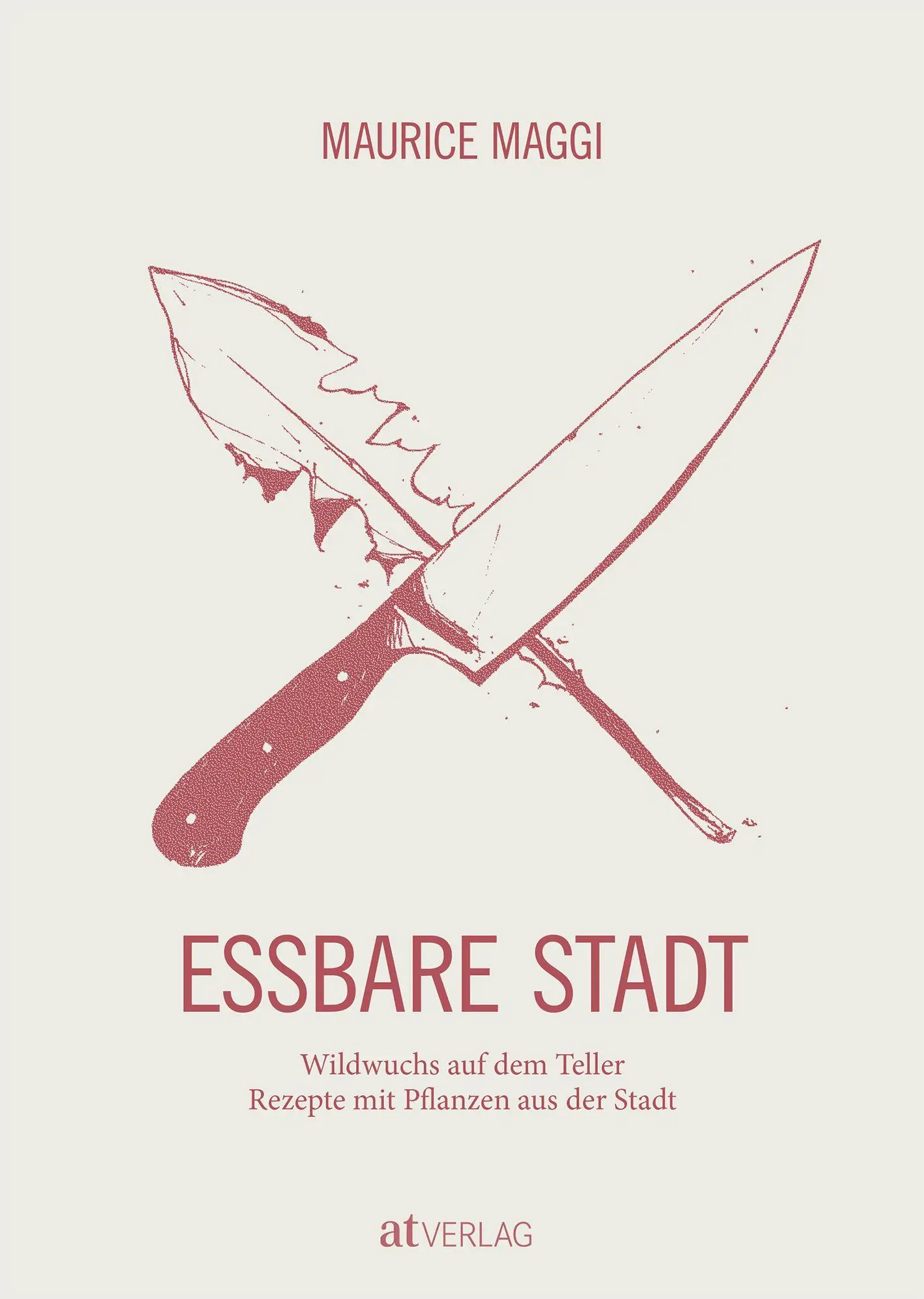 Cover: 9783039020058 | Essbare Stadt | Maurice Maggi | Buch | 320 S. | Deutsch | 2019