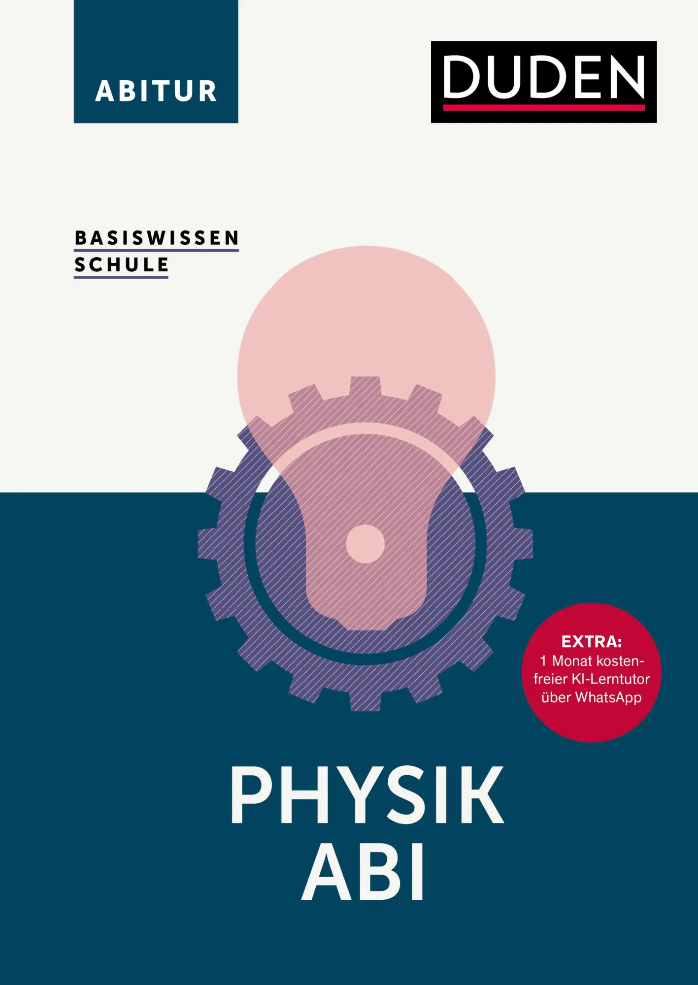 Cover: 9783411710058 | Basiswissen Schule - Physik Abi | Lothar Meyer (u. a.) | Taschenbuch