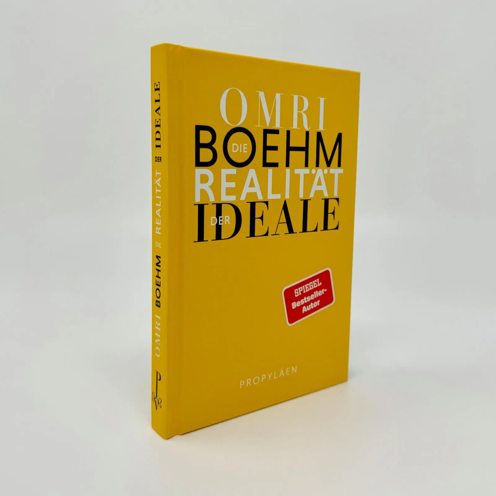 Bild: 9783549110058 | Die Realität der Ideale | Drei Reden für die Utopie | Omri Boehm