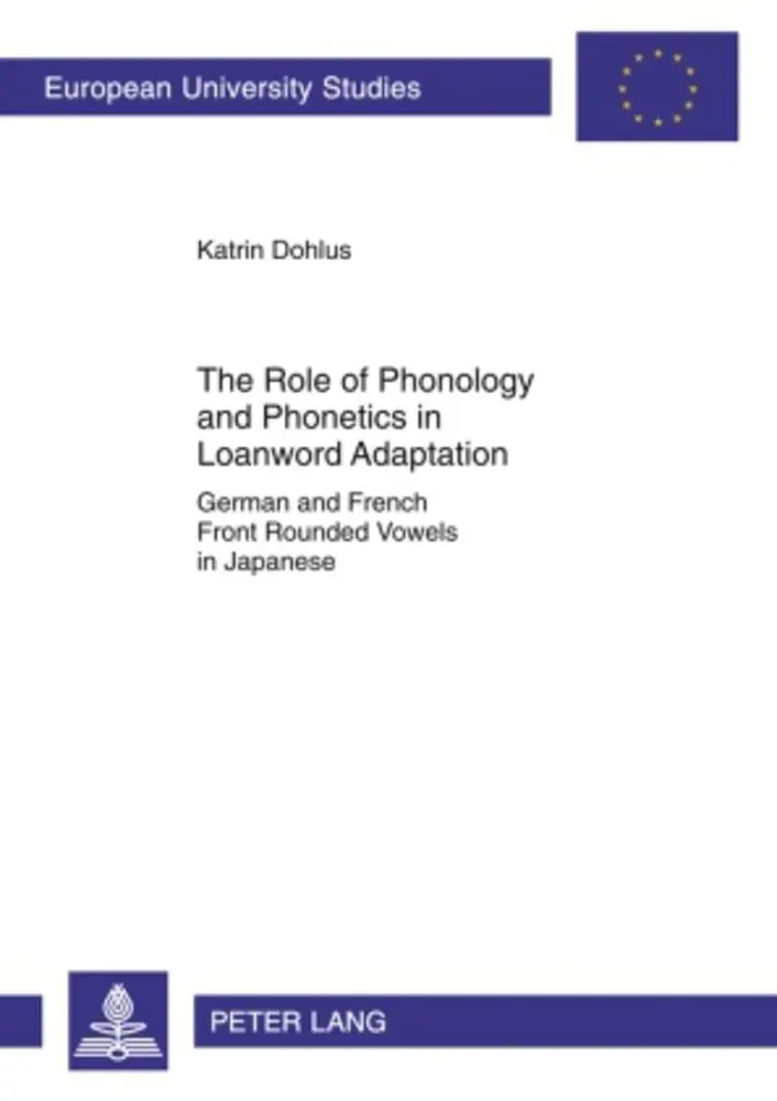 Cover: 9783631590058 | The Role of Phonology and Phonetics in Loanword Adaptation | Dohlus