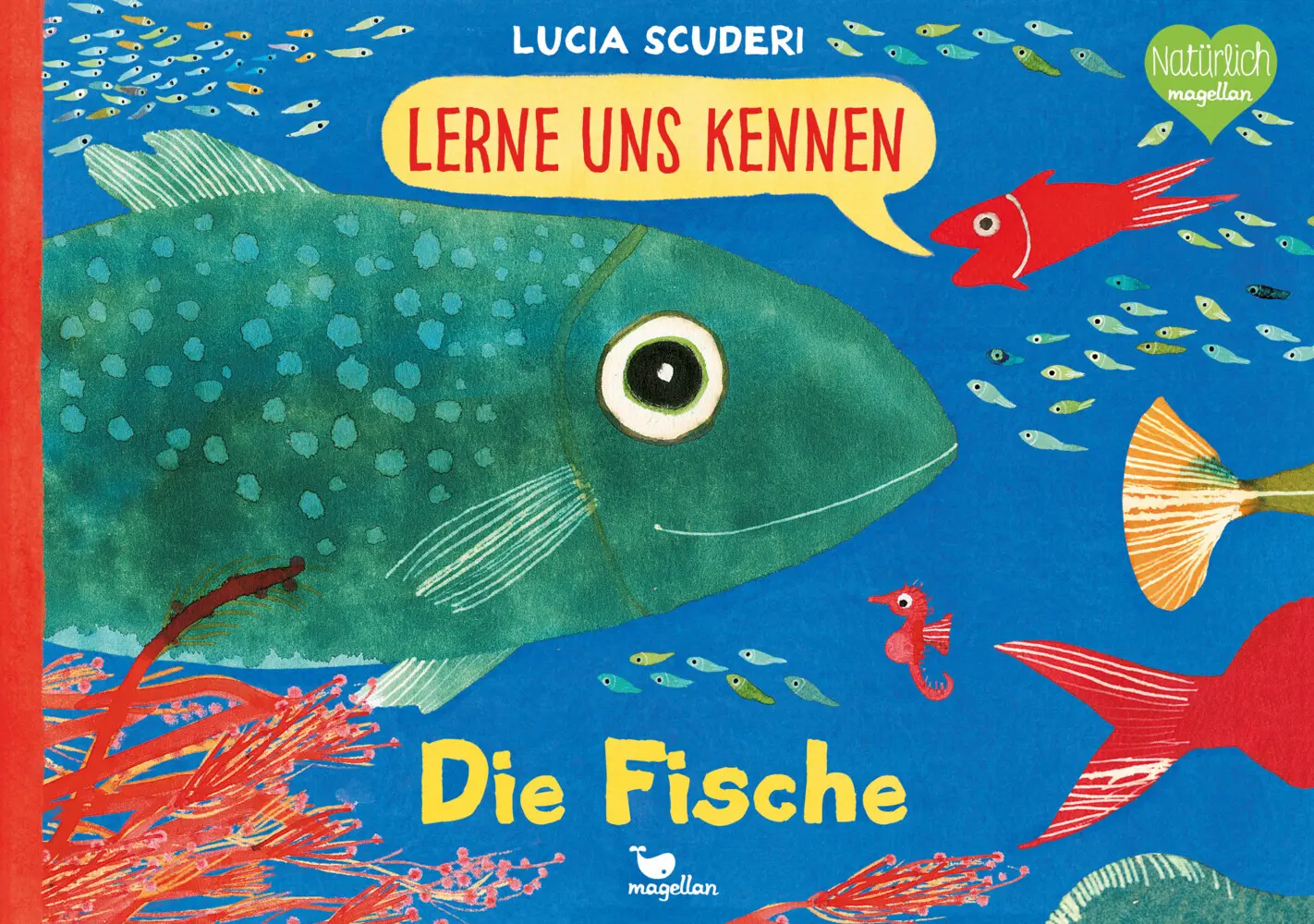 Cover: 9783734860058 | Lerne uns kennen - Die Fische | Lucia Scuderi | Buch | 40 S. | Deutsch