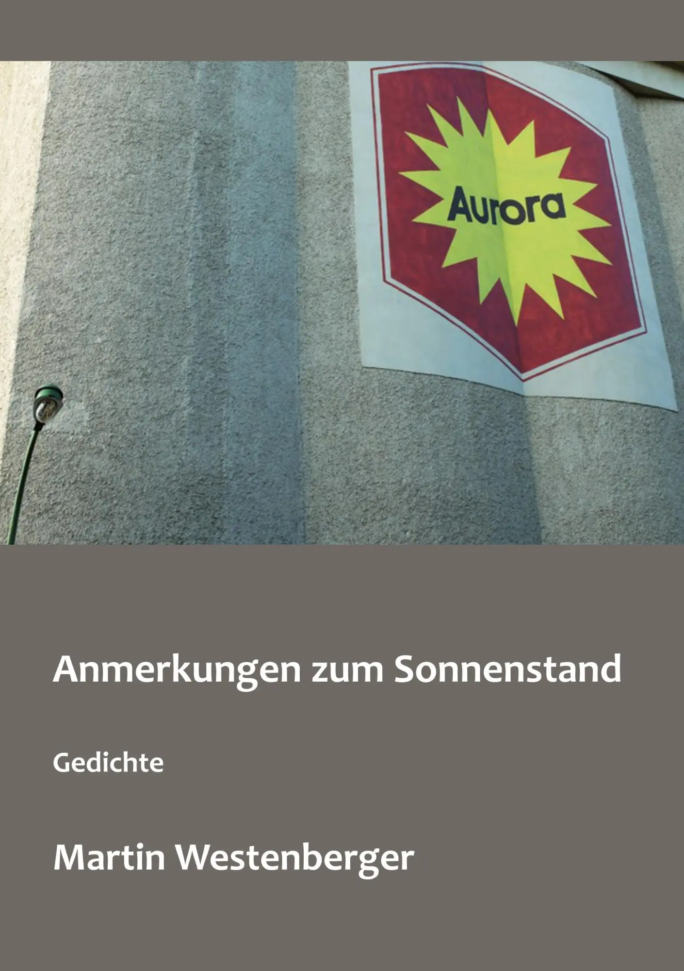 Cover: 9783746050058 | Anmerkungen zum Sonnenstand | Gedichte | Martin Westenberger | Buch