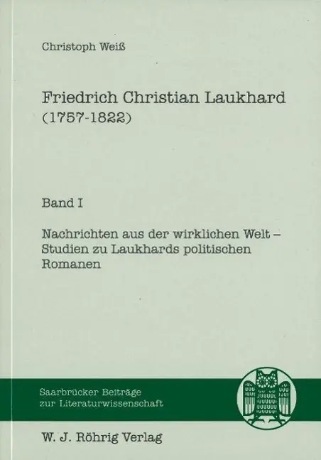Cover: 9783861100058 | Weiss, C: Friedrich Christian Laukhard (1757-1822) | Christoph Weiss