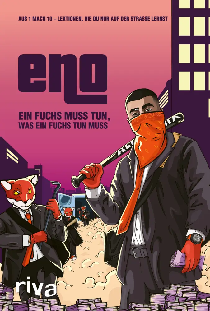 Cover: 9783967750058 | Ein Fuchs muss tun, was ein Fuchs tun muss | Eno | Buch | 208 S.