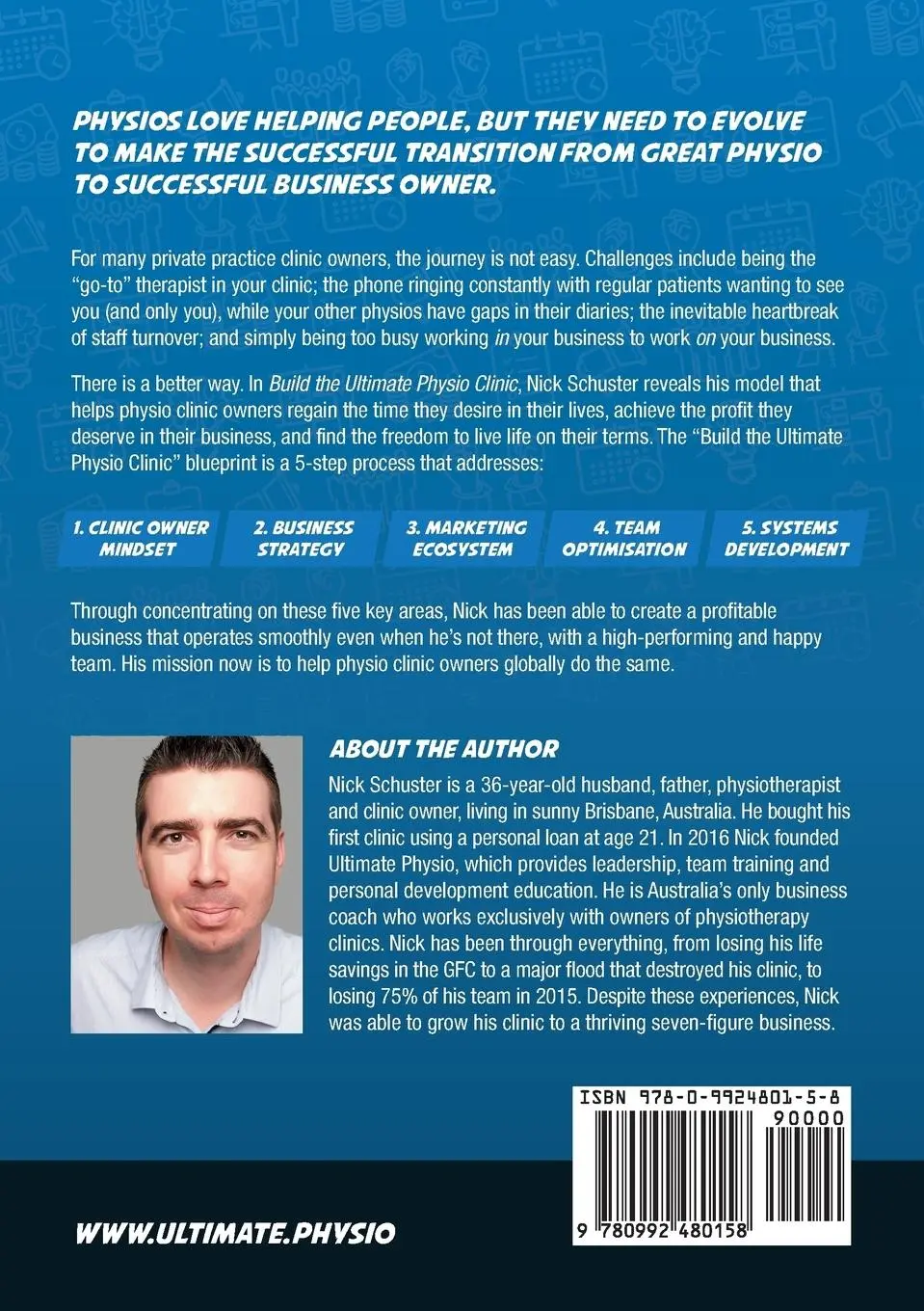 Rückseite: 9780992480158 | Build the Ultimate Physio Clinic | Nick Schuster | Taschenbuch | 2019