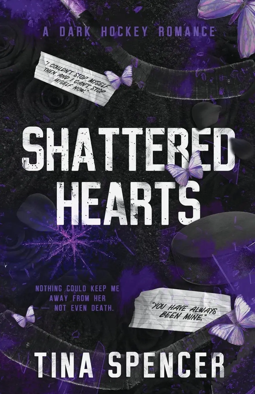 Cover: 9781738870158 | Shattered Hearts | A Dark Hockey Romance | Tina Spencer | Taschenbuch