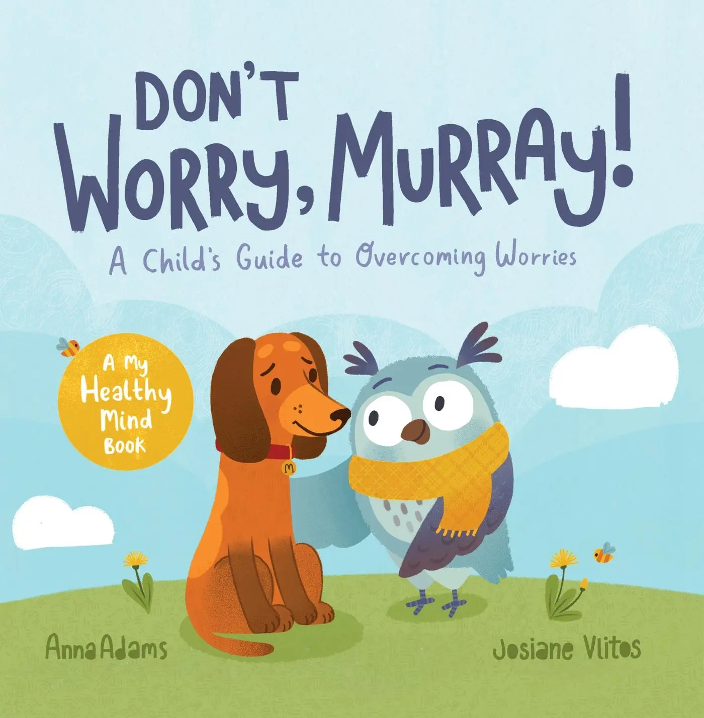 Cover: 9781800070158 | Don't Worry, Murray! | A Child's Guide to Help Overcome Worries | Buch
