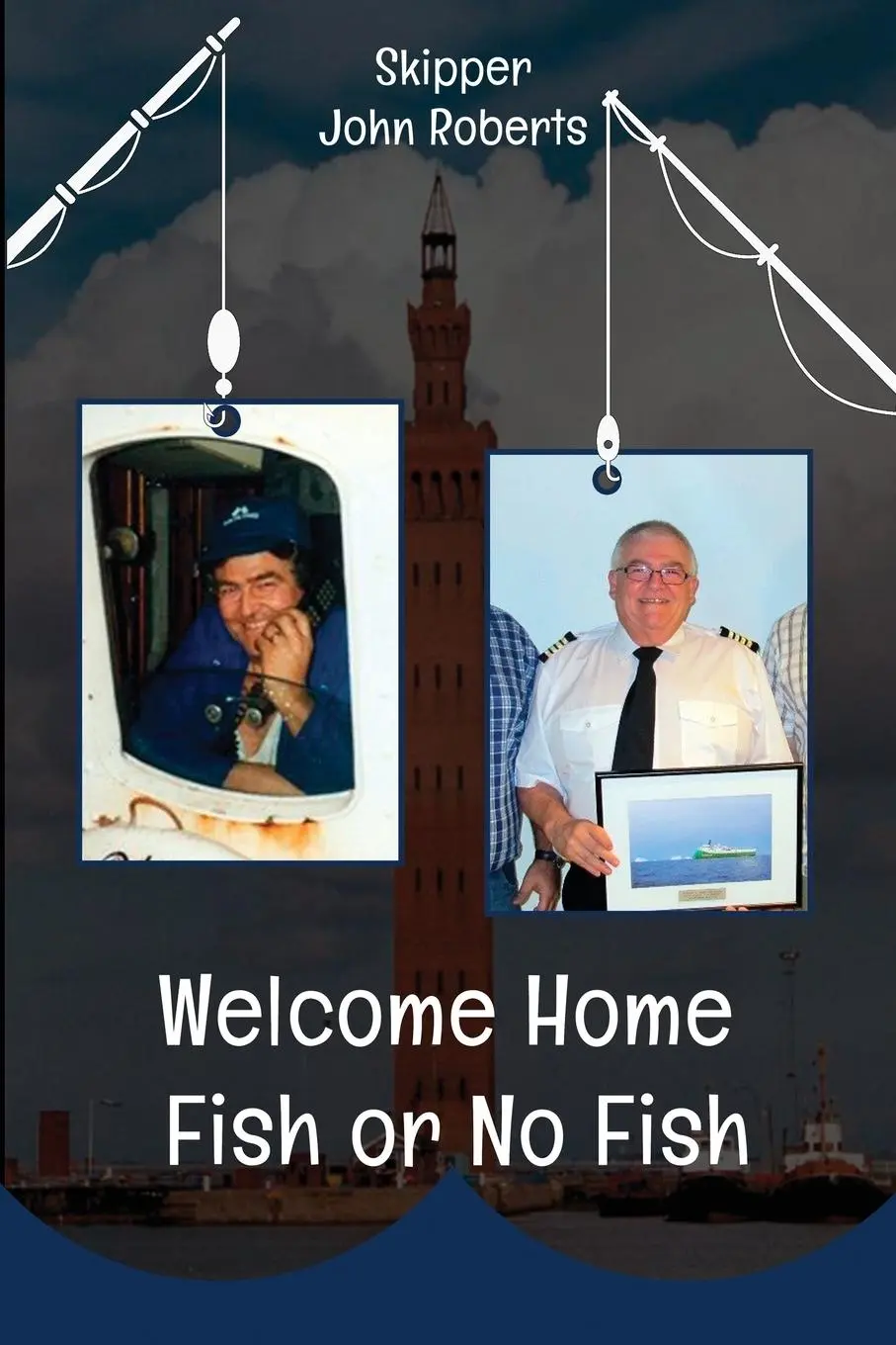 Cover: 9781805880158 | Welcome Home - Fish or No Fish | John Roberts | Taschenbuch | Englisch