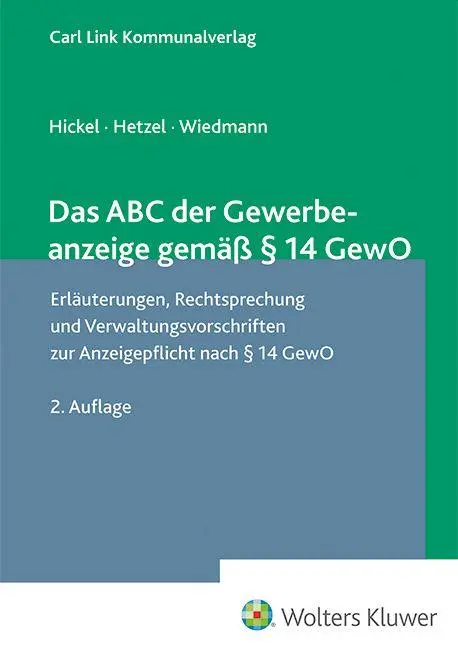 Cover: 9783556100158 | Das ABC der Gewerbeanzeige gemäß § 14 GewO | Günther Hetzel (u. a.)