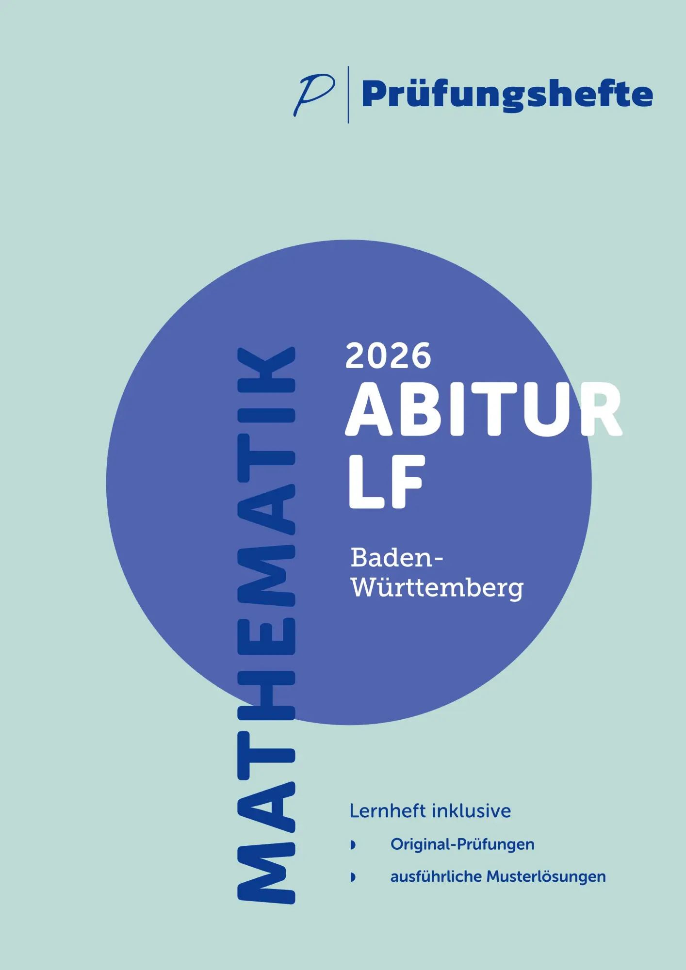 Cover: 9783692040158 | Prüfungsheft - 2026 Mathematik Abitur Leistungsfach -...
