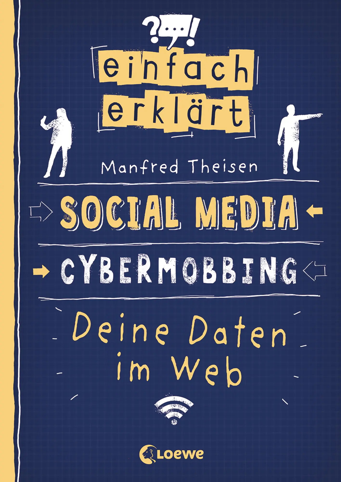 Cover: 9783743210158 | Einfach erklärt - Social Media - Cybermobbing - Deine Daten im Web