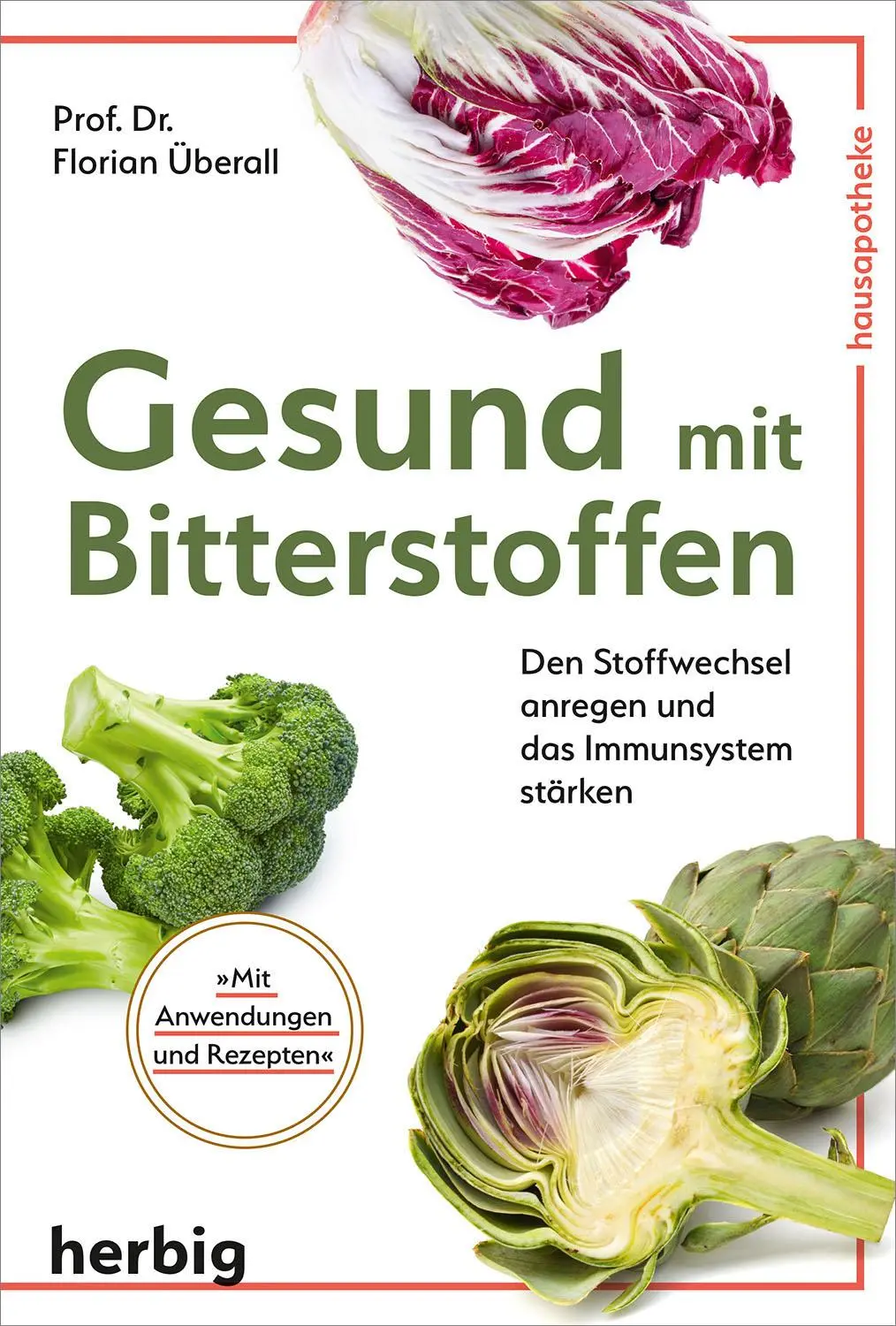 Cover: 9783968590158 | Gesund mit Bitterstoffen | Florian Überall | Taschenbuch | 128 S.