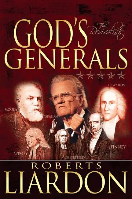 Cover: 9781603740258 | God's Generals | The Revivalists Volume 3 | Roberts Liardon | Buch