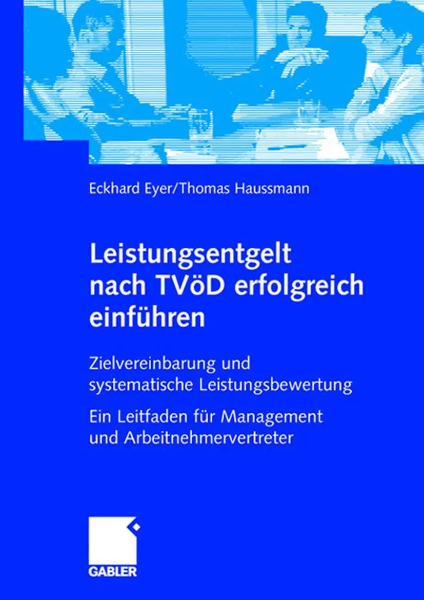 Cover: 9783834900258 | Leistungsentgelt nach TVÖD erfolgreich einführen | Haussmann (u. a.)