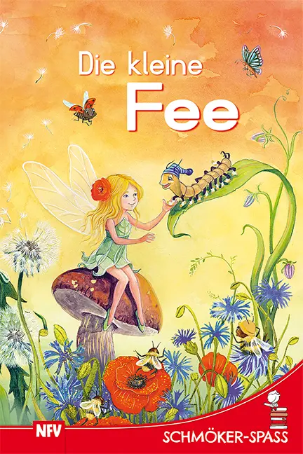 Cover: 9783849470258 | Die kleine Fee | Schmöker-Spaß - Lesestufe 1 | Buch | 64 S. | Deutsch