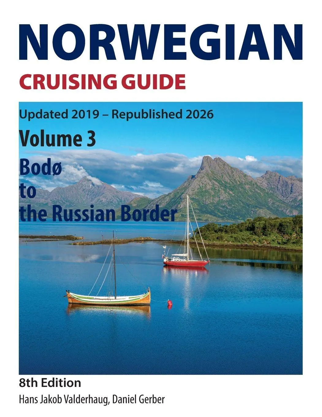 Cover: 9783952640258 | Norwegian Cruising Guide | Volume 3 - Bodø to the Russian Border