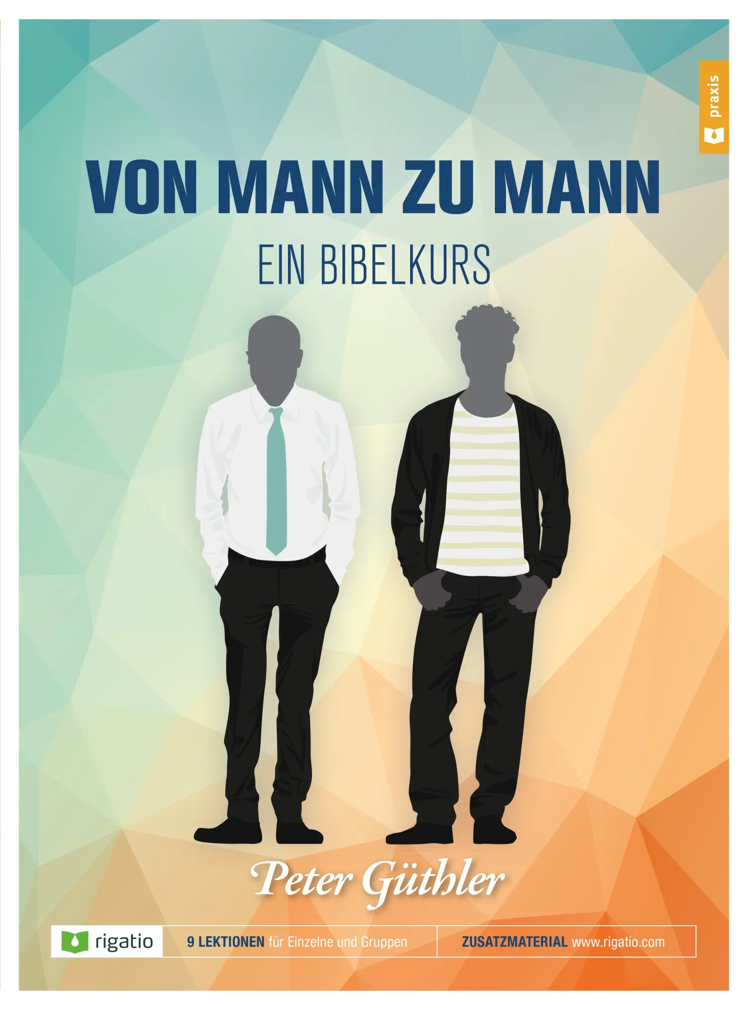 Cover: 9783957900258 | Von Mann zu Mann | Peter Güthler | Buch | Buch | rigatio