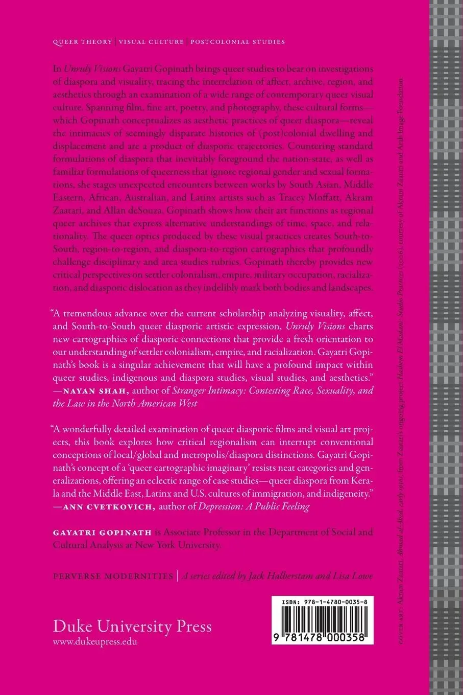 Rückseite: 9781478000358 | Unruly Visions | The Aesthetic Practices of Queer Diaspora | Gopinath