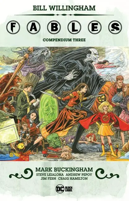 Cover: 9781779510358 | Fables Compendium Three | Bill Willingham | Taschenbuch | Englisch