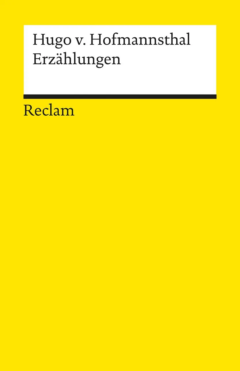 Cover: 9783150180358 | Erzählungen | Hugo von Hofmannsthal | Taschenbuch | 439 S. | Deutsch