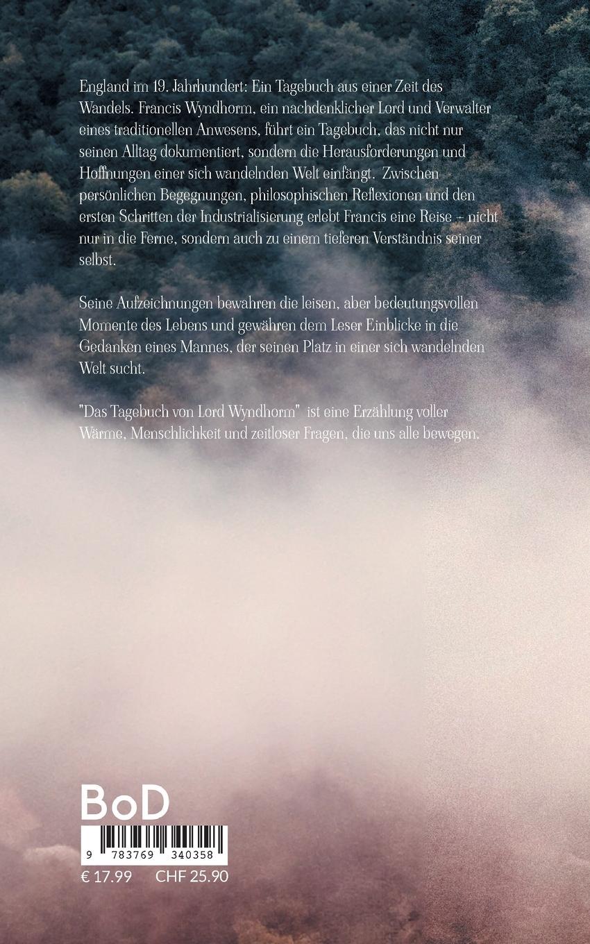 Rückseite: 9783769340358 | Das Tagebuch von Lord Wyndhorm | Ein Tagebuch aus einer anderen Zeit
