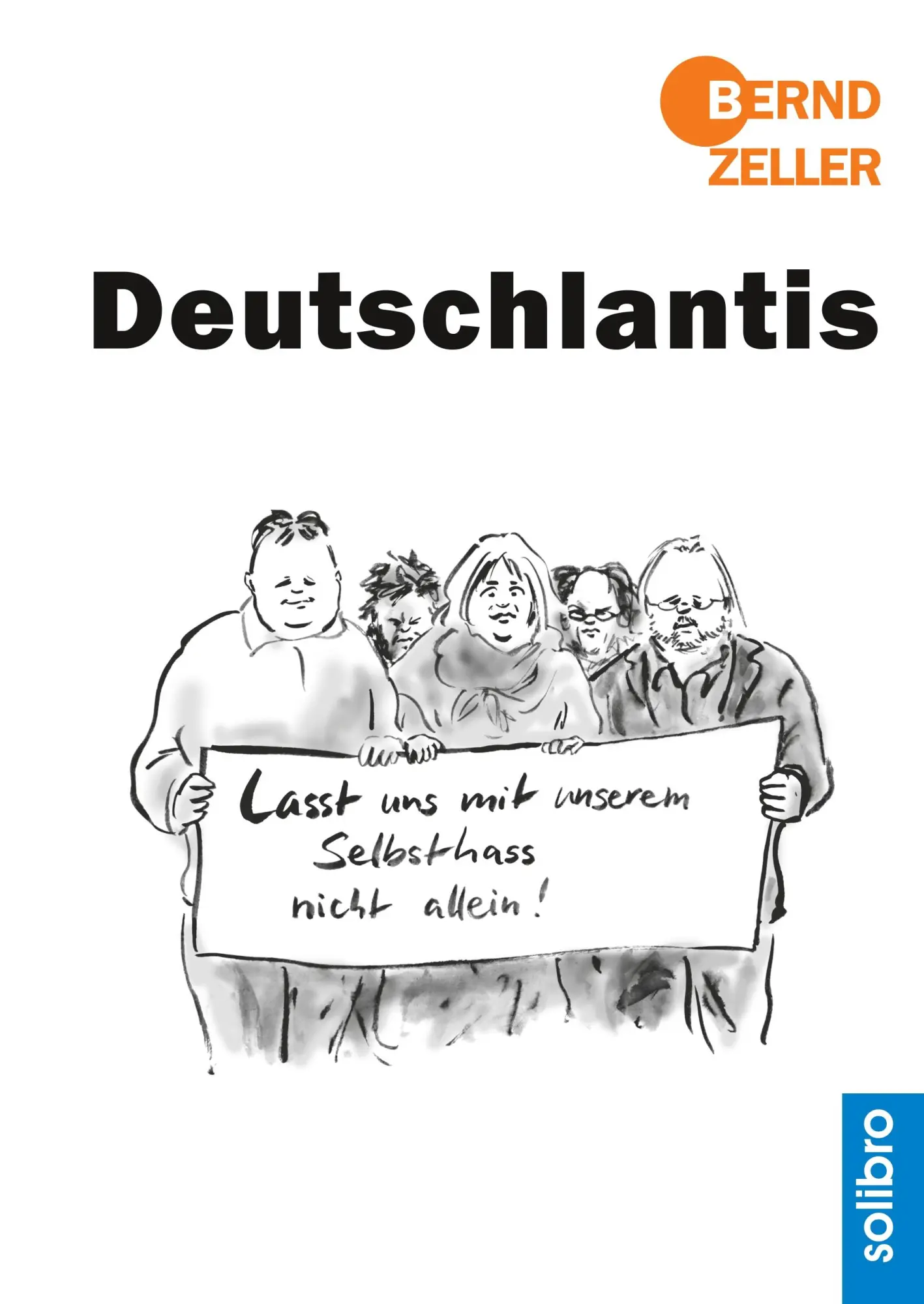 Cover: 9783960790358 | Deutschlantis | Bernd Zeller | Buch | 68 S. | Deutsch | 2017