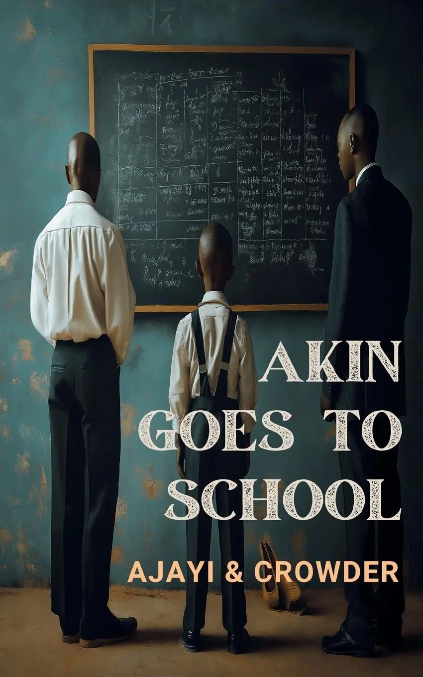 Cover: 9798896930358 | Akin goes to school | Christie Ade Ajayi (u. a.) | Taschenbuch | 1978