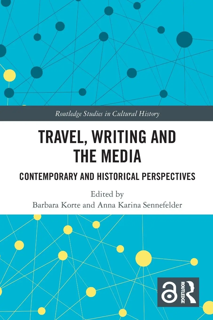 Cover: 9780367520458 | Travel, Writing and the Media | Barbara Korte (u. a.) | Taschenbuch