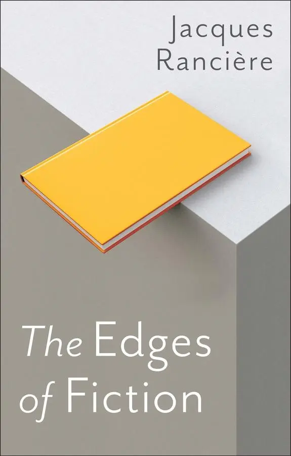 Cover: 9781509530458 | The Edges of Fiction | Jacques Ranciere | Taschenbuch | 180 S. | 2019