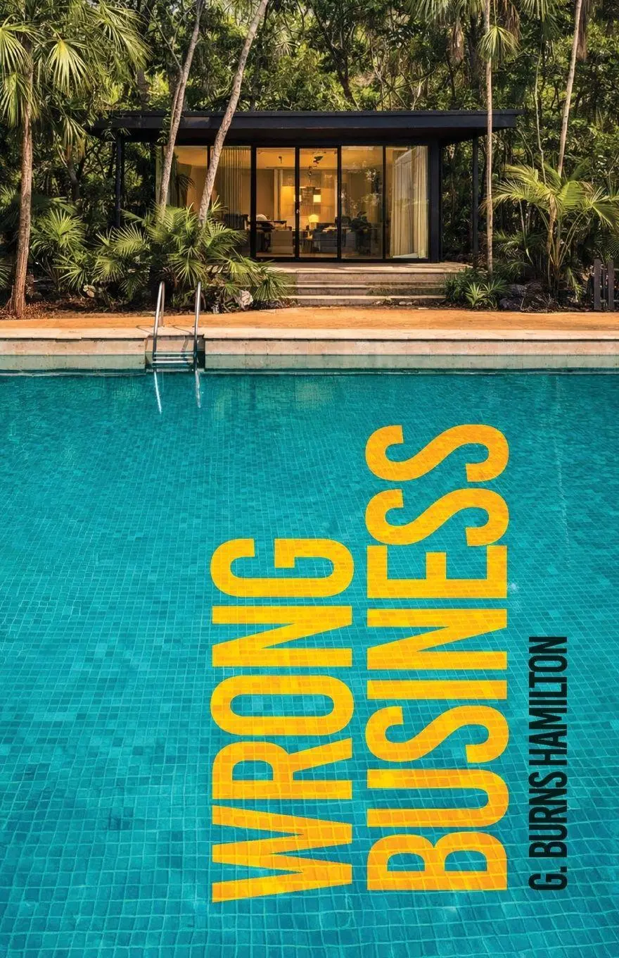 Cover: 9781834320458 | Wrong Business | G. Burns Hamilton | Taschenbuch | Englisch | 2026