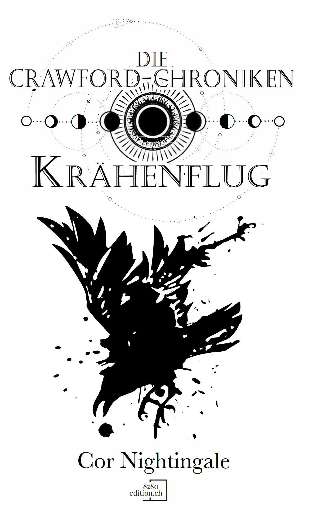 Cover: 9783039770458 | Krähenflug | Die Crawford-Chroniken 4 | Cor Nightingale | Taschenbuch