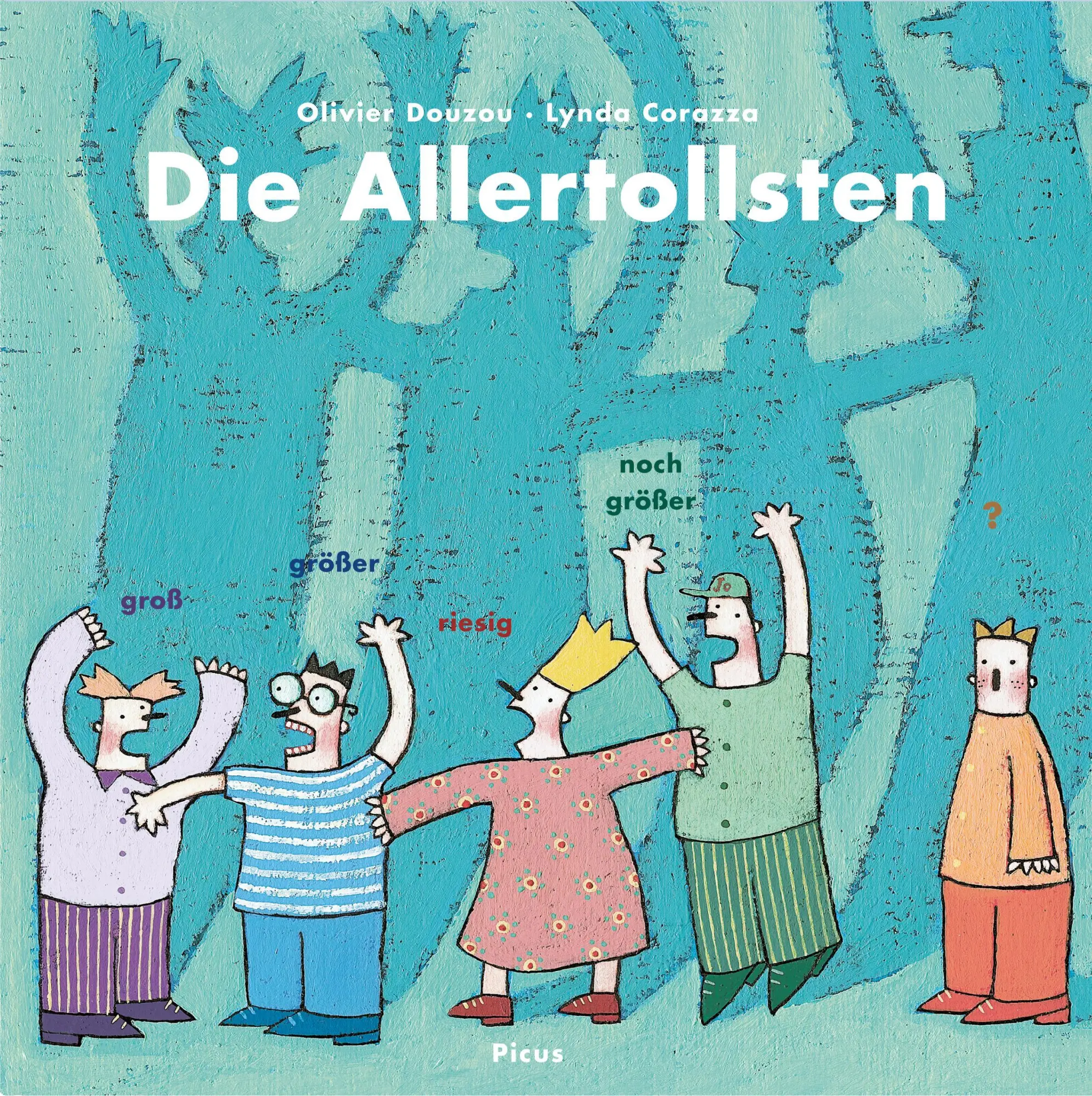 Cover: 9783711740458 | Die Allertollsten | Olivier Douzou | Buch | 44 S. | Deutsch | 2025