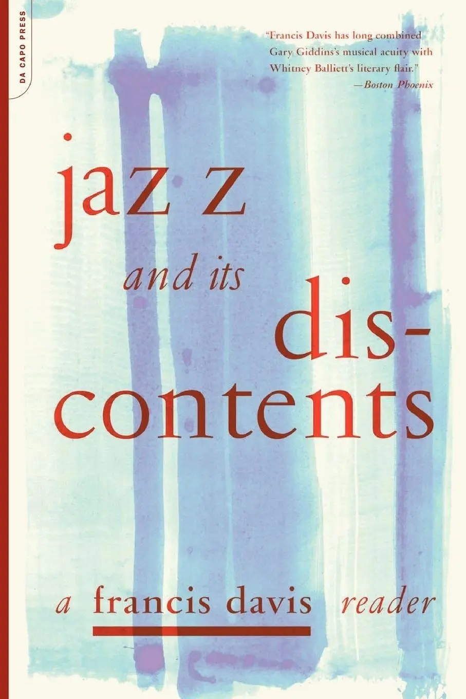 Cover: 9780306810558 | Jazz and Its Discontents | A Francis Davis Reader | Francis Davis