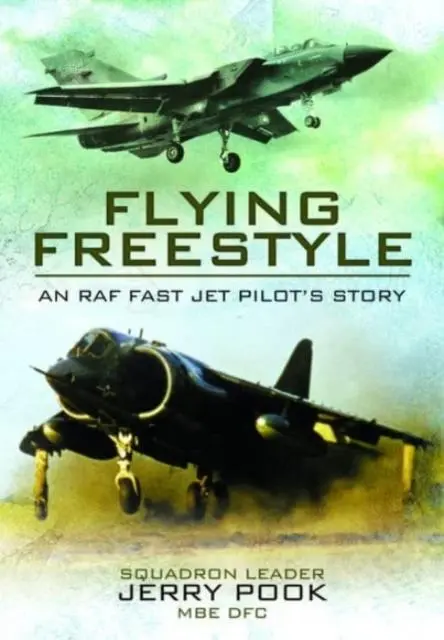 Cover: 9781399020558 | Flying Freestyle | An RAF Fast Jet Pilot's Story | Pook | Taschenbuch