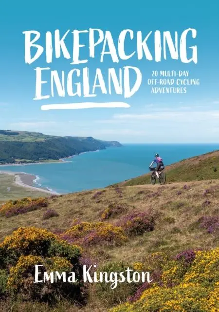 Cover: 9781839810558 | Bikepacking England | 20 multi-day off-road cycling adventures | Buch