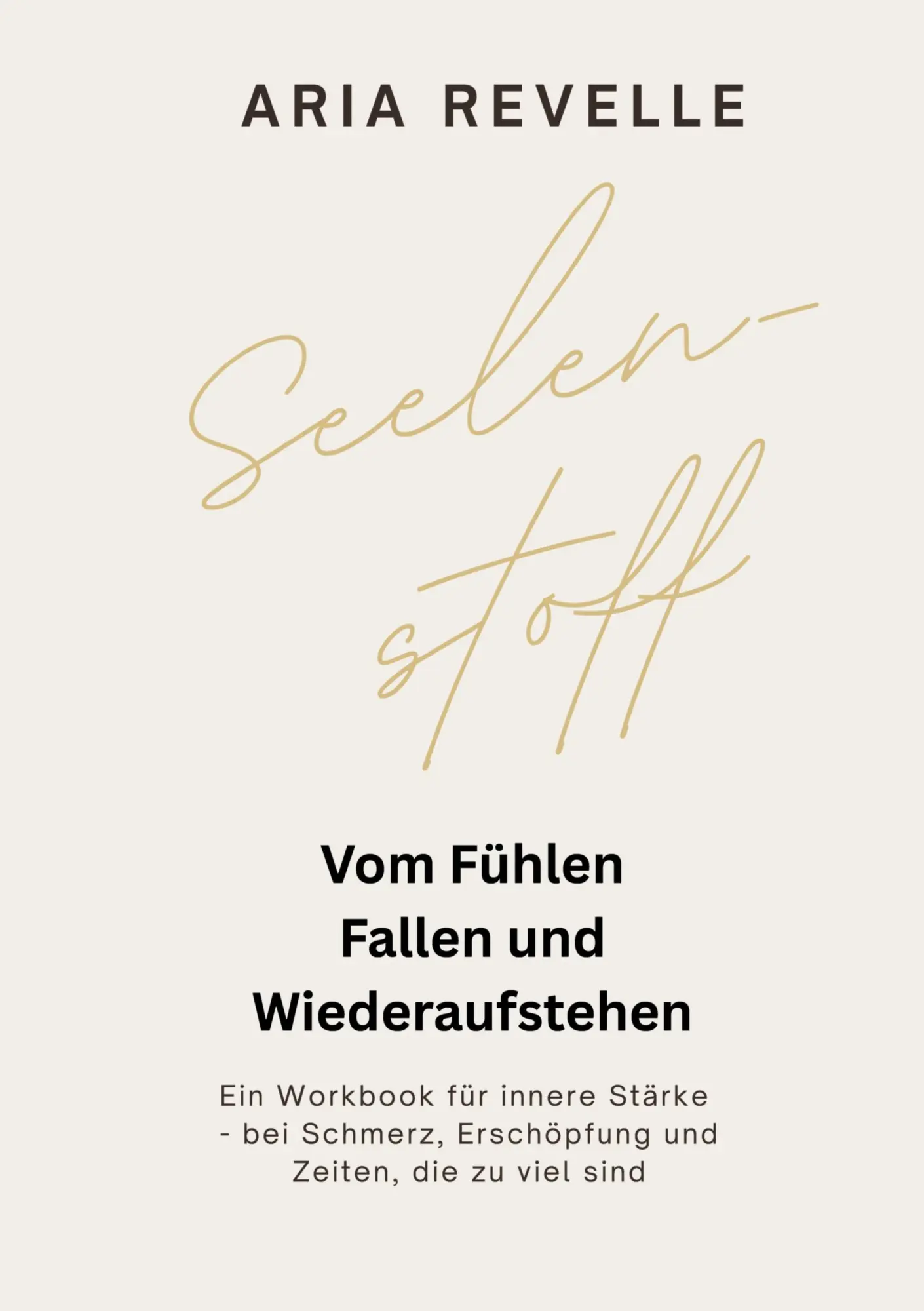 Cover: 9783384800558 | Seelenstoff | Aria Revelle | Taschenbuch | 76 S. | Deutsch | 2026