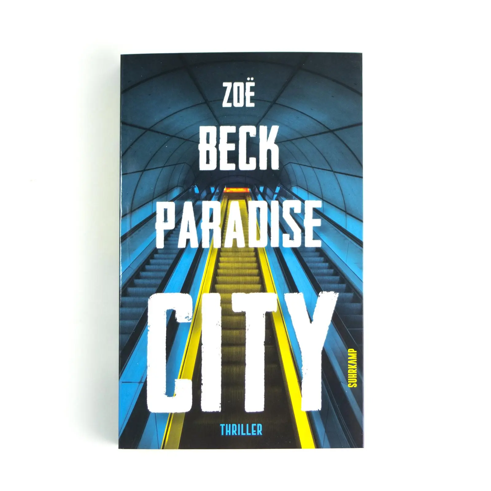 Bild: 9783518470558 | Paradise City | Thriller | Zoë Beck | Taschenbuch | 280 S. | Deutsch