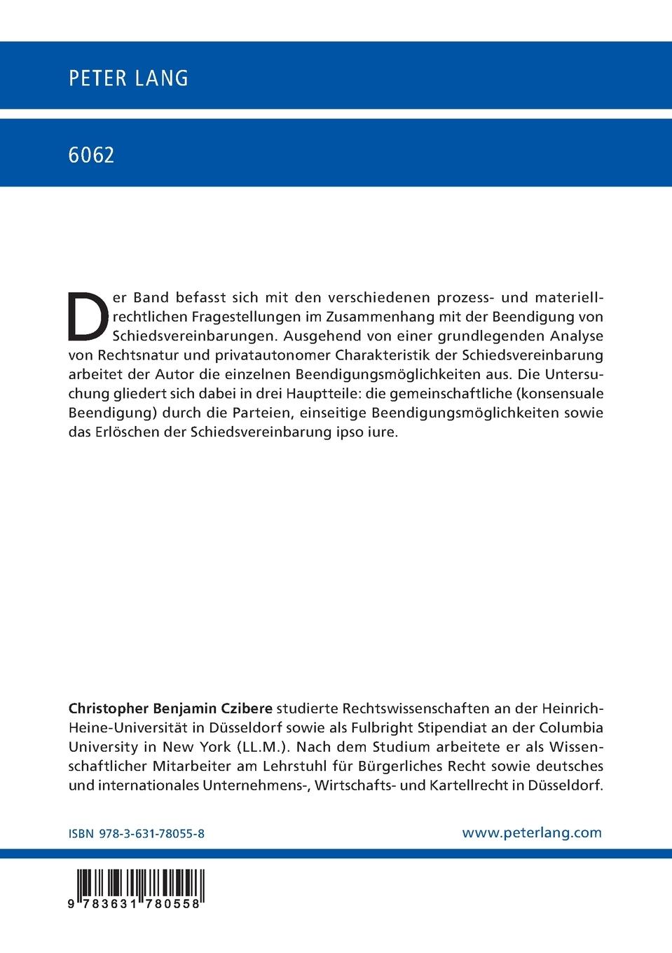 Rückseite: 9783631780558 | Die Beendigung von Schiedsvereinbarungen | Czibere | Taschenbuch