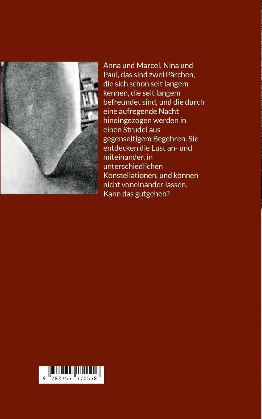 Rückseite: 9783755770558 | Anna &amp; Marcel &amp; Nina &amp; Paul | Liebe zu viert | Julian van den Berg
