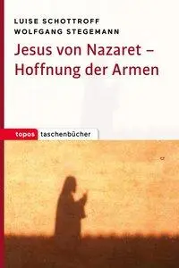 Cover: 9783836710558 | Jesus von Nazaret Hoffnung der Armen | Topos Taschenbücher 1055 | Buch