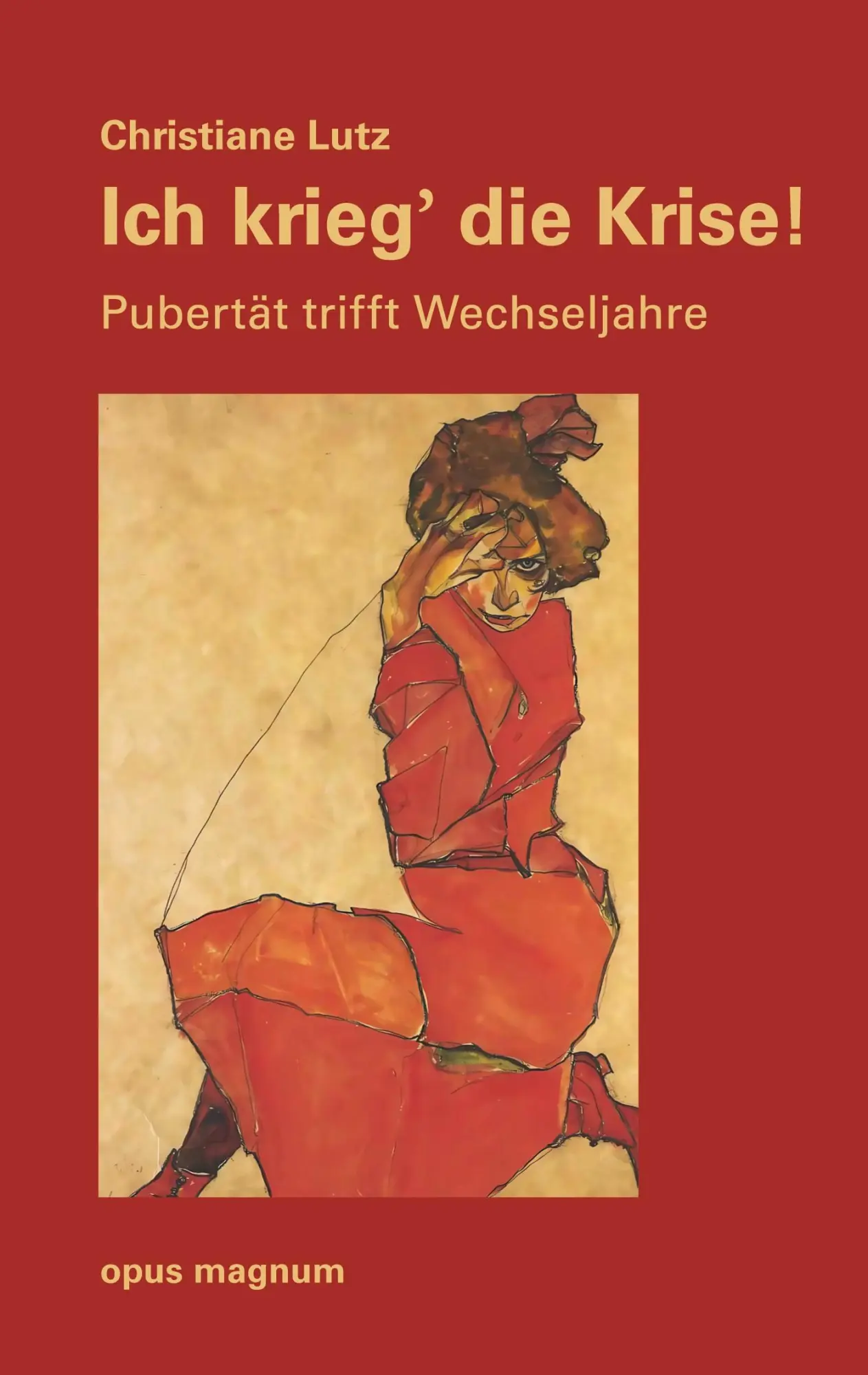 Cover: 9783956120558 | Ich krieg die Krise | Pubertät trifft Wechseljahre | Christiane Lutz