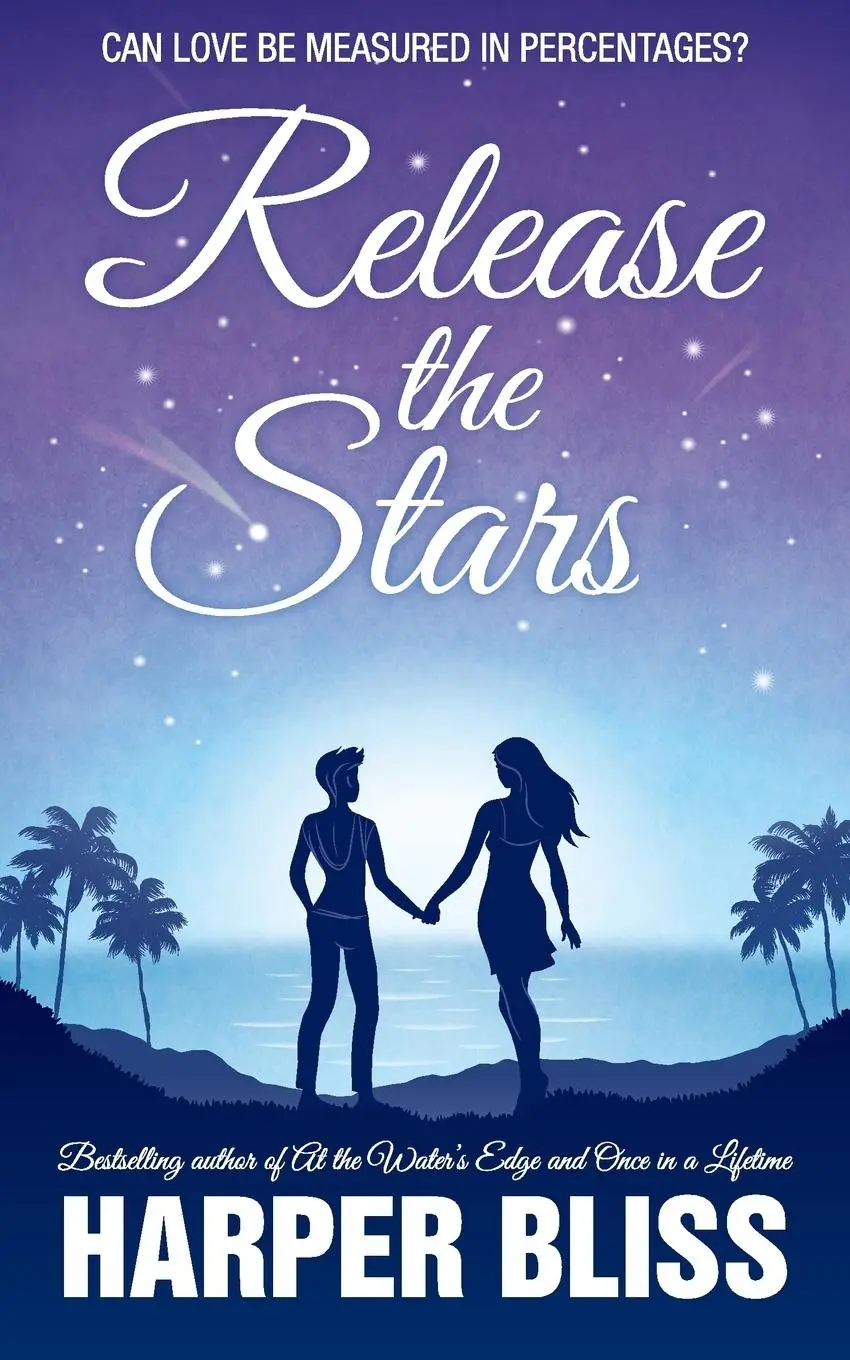 Cover: 9789881420558 | Release the Stars | Harper Bliss | Taschenbuch | Englisch | 2016