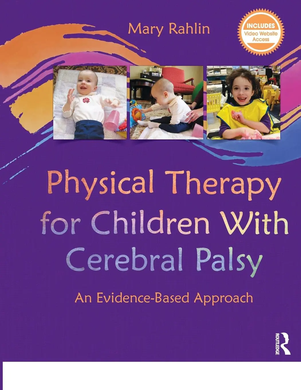 Cover: 9781617110658 | Physical Therapy for Children With Cerebral Palsy | Mary Rahlin | Buch