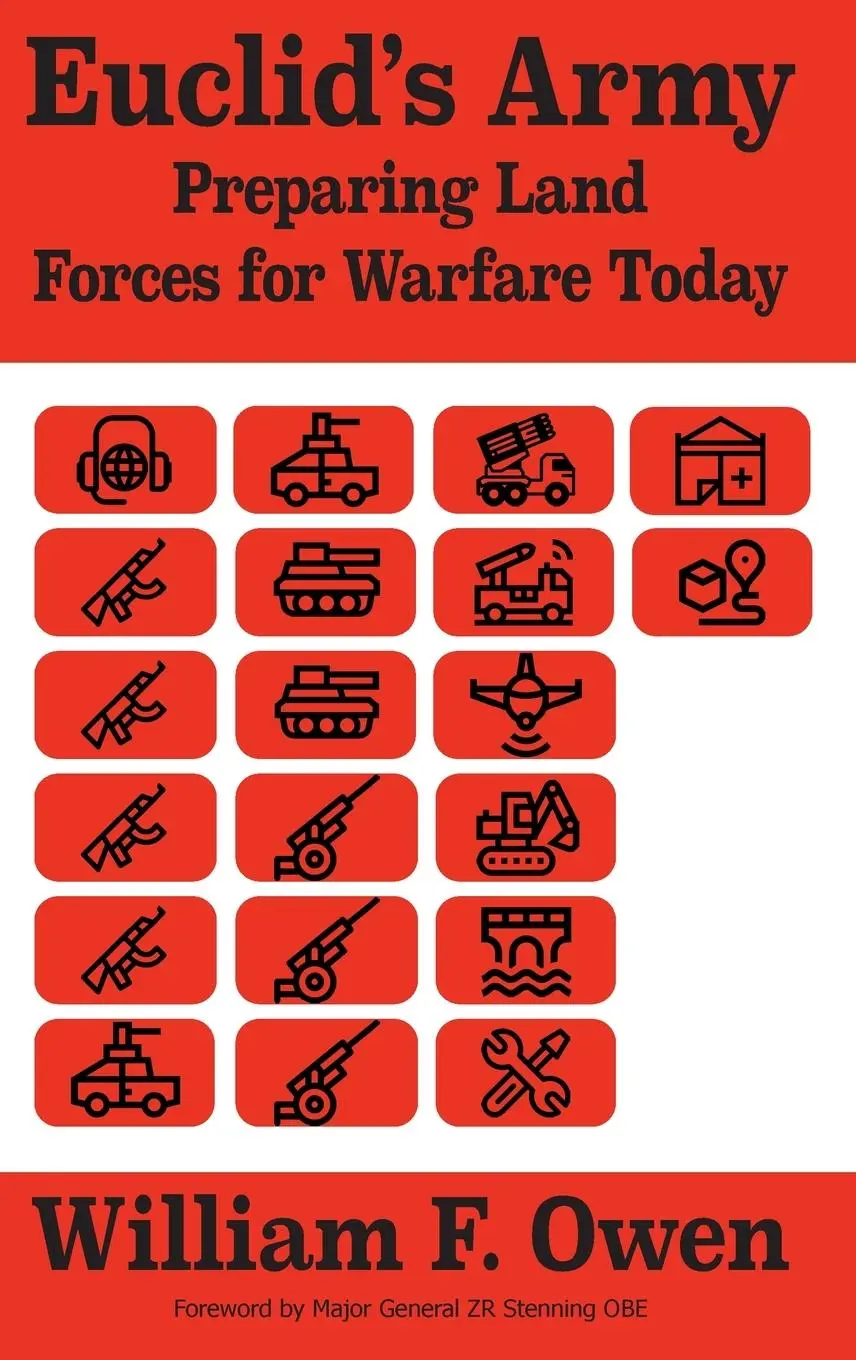 Cover: 9781912440658 | Euclid's Army | Preparing Land Forces for Warfare Today | Owen | Buch