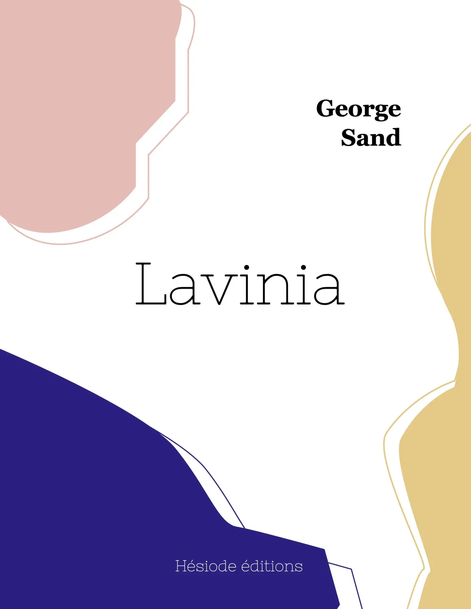 Cover: 9782385120658 | Lavinia | George Sand | Taschenbuch | Kartoniert / Broschiert | 2022